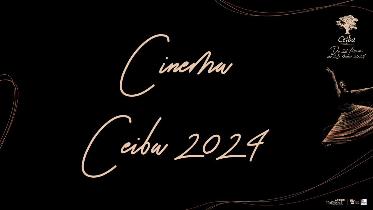 Le cinéma lors du Ceiba 2024 !