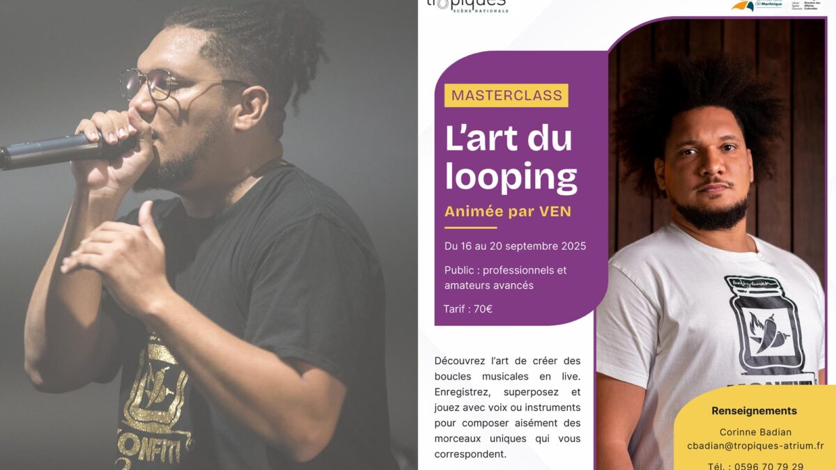 Masterclass : L’art du Looping