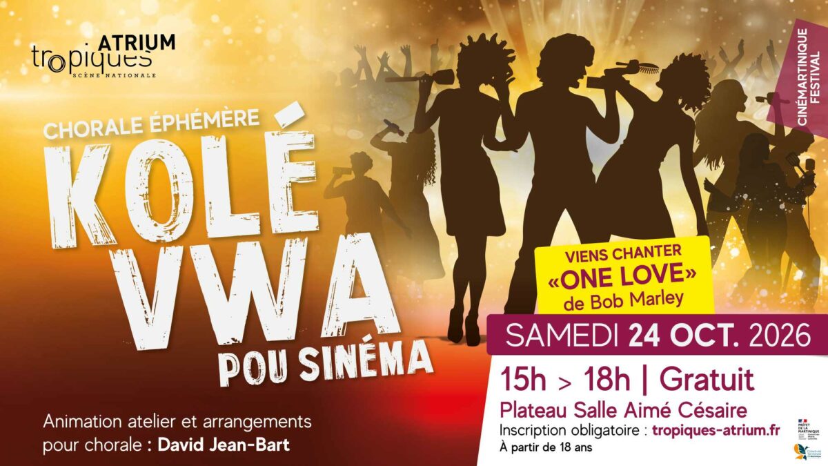Cinémartinique : KOLÉ VWA pou Sinéma