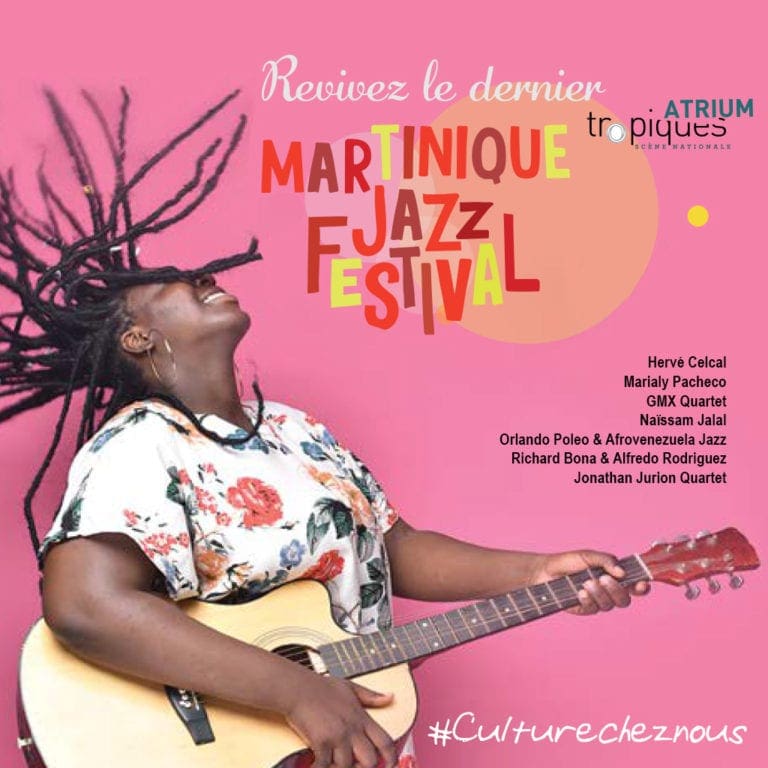 Culturecheznous Martinique Jazz Festival TropiquesAtrium